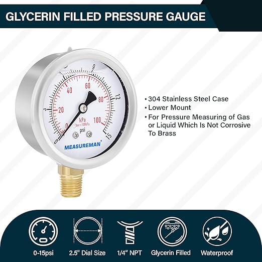 MEASUREMAN 2-1/2inch Dial Size, Glycerin Filled Pressure Gauge, 0-15psi/100kpa, 304 Stainless Steel Case, 1/4inch NPT Lower Mount